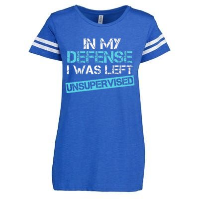 In My Defense I Was Left Unsupervised Enza Ladies Jersey Football T-Shirt