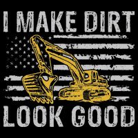 I Make Dirt Look Good Excavator 16 in Basic Backpack