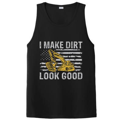 I Make Dirt Look Good Excavator PosiCharge Competitor Tank