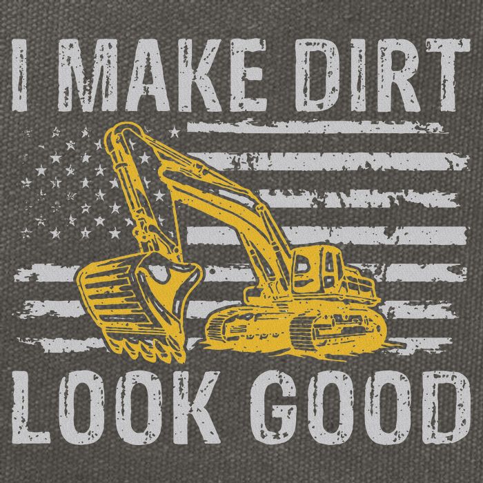 I Make Dirt Look Good Excavator Cotton Canvas Backpack