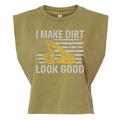 I Make Dirt Look Good Excavator Garment-Dyed Women's Muscle Tee