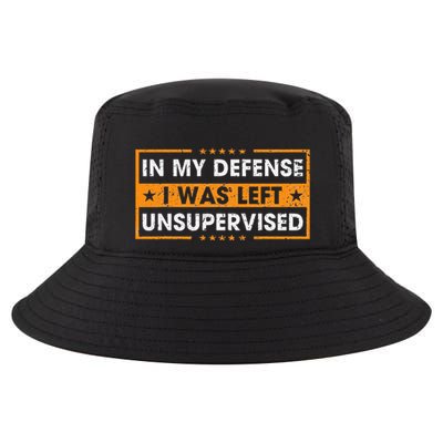 In My Defense I Was Left Unsupervised Retro Cool Comfort Performance Bucket Hat