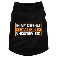 In My Defense I Was Left Unsupervised Retro Doggie Tank
