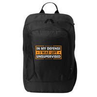 In My Defense I Was Left Unsupervised Retro City Backpack