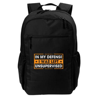 In My Defense I Was Left Unsupervised Retro Daily Commute Backpack