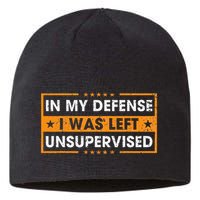 In My Defense I Was Left Unsupervised Retro Sustainable Beanie