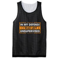 In My Defense I Was Left Unsupervised Retro Mesh Reversible Basketball Jersey Tank