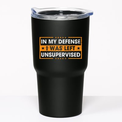 In My Defense I Was Left Unsupervised Retro Tumbler