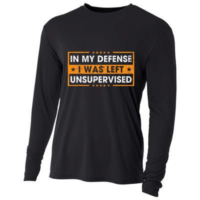 In My Defense I Was Left Unsupervised Retro Cooling Performance Long Sleeve Crew