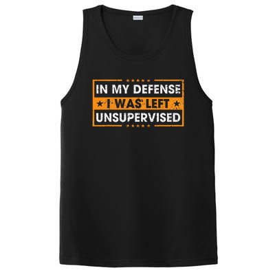 In My Defense I Was Left Unsupervised Retro PosiCharge Competitor Tank