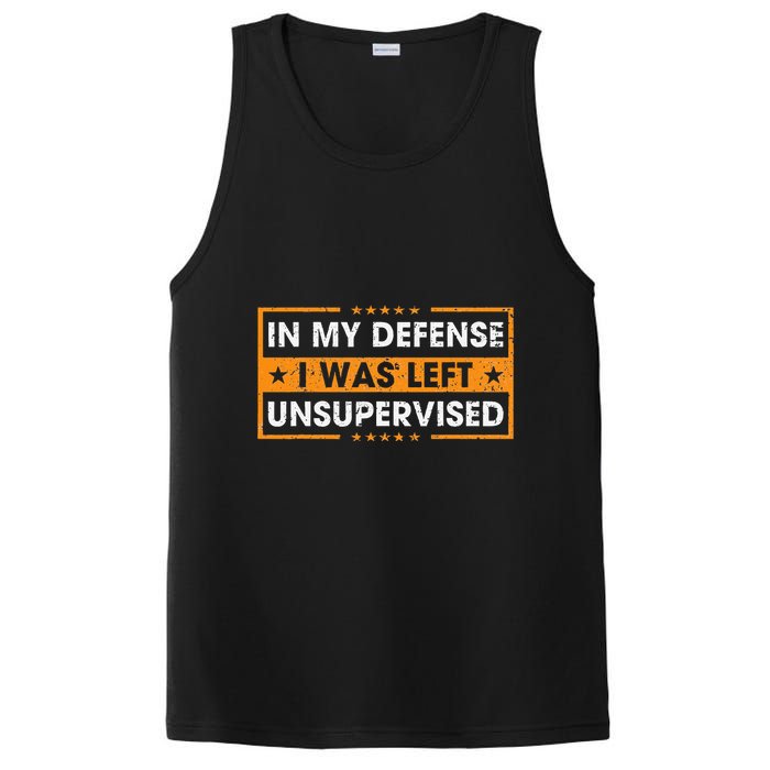 In My Defense I Was Left Unsupervised Retro PosiCharge Competitor Tank