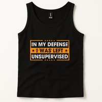 In My Defense I Was Left Unsupervised Retro Tank Top