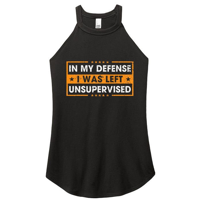 In My Defense I Was Left Unsupervised Retro Women's Perfect Tri Rocker Tank