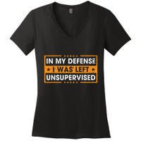 In My Defense I Was Left Unsupervised Retro Women's V-Neck T-Shirt