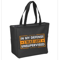 In My Defense I Was Left Unsupervised Retro Zip Tote Bag