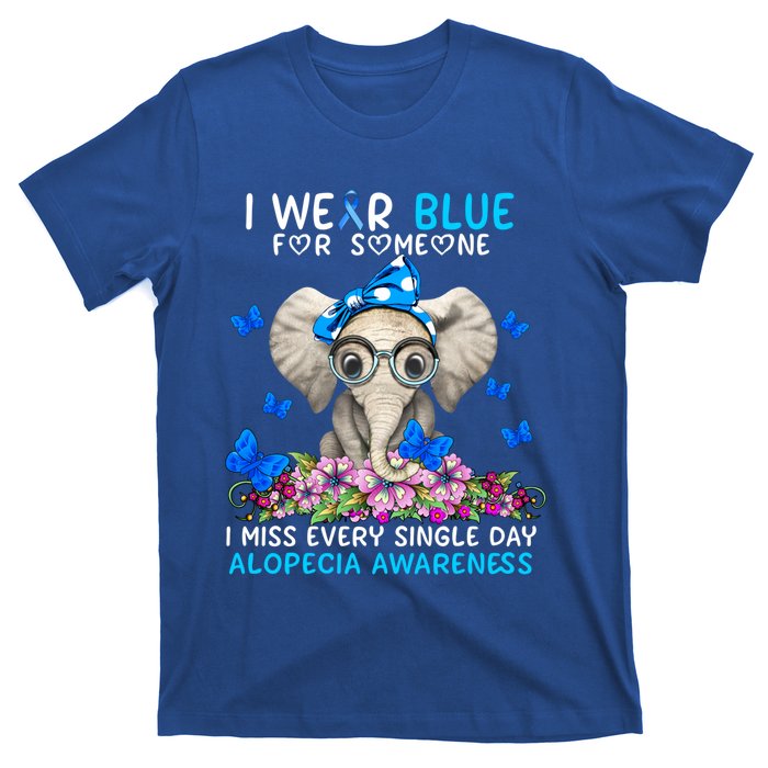 I Miss Every Single Day Alopecia Awareness Cute Gift T-Shirt