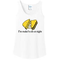 IM MakeN Em At Night Cheese Sandwich Ladies Essential Tank