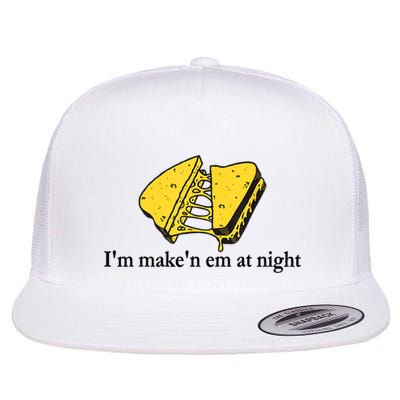 IM MakeN Em At Night Cheese Sandwich Flatbill Hat
