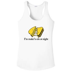 IM MakeN Em At Night Cheese Sandwich Ladies PosiCharge Competitor Racerback Tank