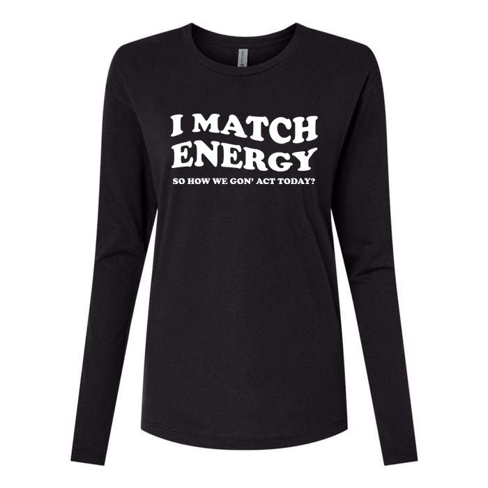 I Match Energy Womens Cotton Relaxed Long Sleeve T-Shirt