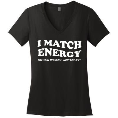 I Match Energy Women's V-Neck T-Shirt