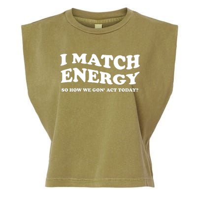 I Match Energy Garment-Dyed Women's Muscle Tee