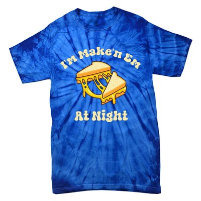 Im Makin Em At Night Cheese Sandwich Fast Food Tie-Dye T-Shirt