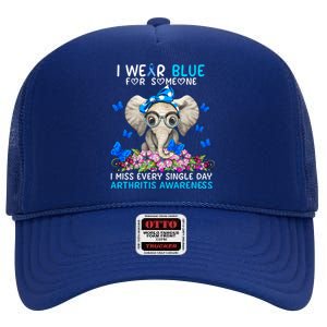 I Miss Every Single Day Arthritis Awareness Funny Gift High Crown Mesh Back Trucker Hat