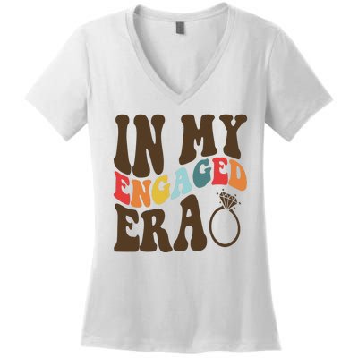 In My Engaged Era Cute Proposal Gift Women's V-Neck T-Shirt