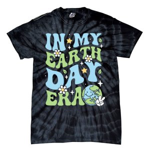 In My Earth Day Era Environmentalist Earth Day Tie-Dye T-Shirt