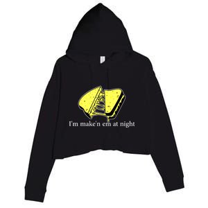 IM MakeN Em At Night Cheese Sandwich Crop Fleece Hoodie