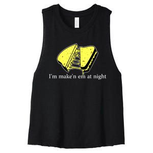 IM MakeN Em At Night Cheese Sandwich Women's Racerback Cropped Tank