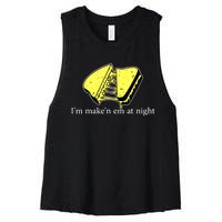 IM MakeN Em At Night Cheese Sandwich Women's Racerback Cropped Tank