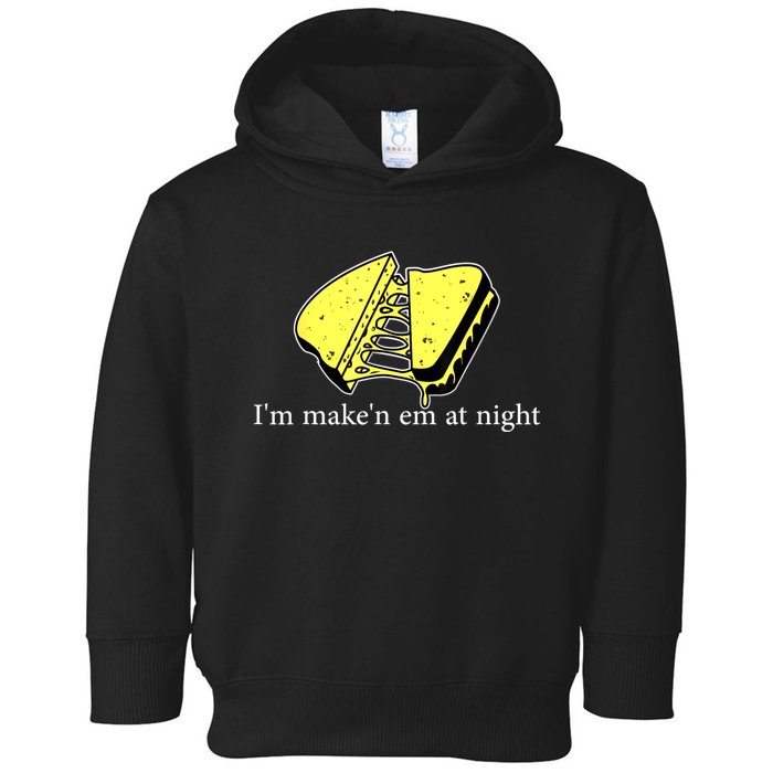 IM MakeN Em At Night Cheese Sandwich Toddler Hoodie