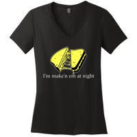 IM MakeN Em At Night Cheese Sandwich Women's V-Neck T-Shirt