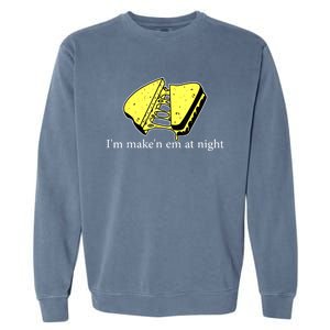 IM MakeN Em At Night Cheese Sandwich Garment-Dyed Sweatshirt