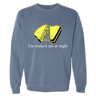 IM MakeN Em At Night Cheese Sandwich Garment-Dyed Sweatshirt