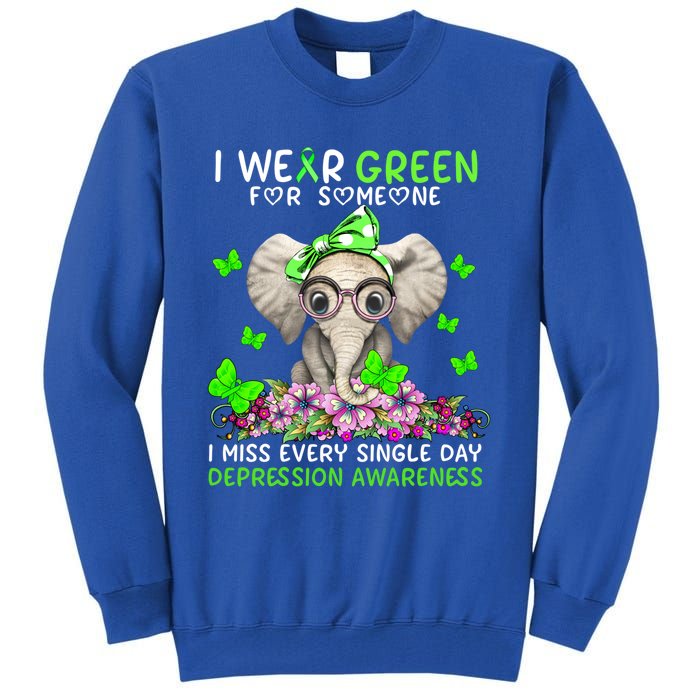 I Miss Every Single Day Depression Awareness Cool Gift Tall Sweatshirt