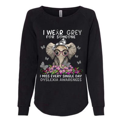 I Miss Every Single Day Dyslexia Awareness Funny Gift Womens California Wash Sweatshirt