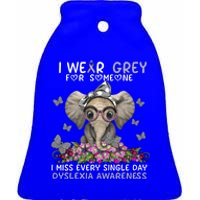 I Miss Every Single Day Dyslexia Awareness Funny Gift Ceramic Bell Ornament