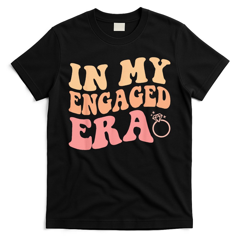 In My Engaged Era Groovy Bride Bachelorette Party Bridesmaid T-Shirt