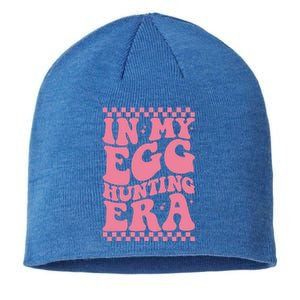 In My Egg Hunting Era Happy Easter Day Funny Egg Hunting Cool Gift Sustainable Beanie