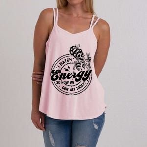 I Match Energy So How We Gon Act Today Skull Positive Quote Women's Strappy Tank