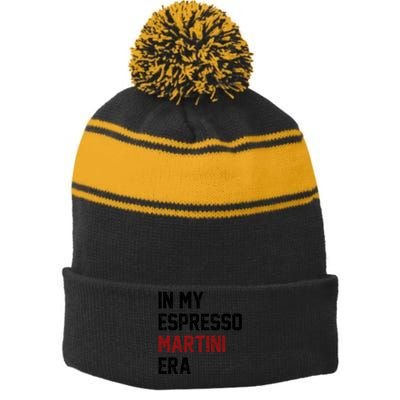 In My Espresso Martini Era Coffee Lovers Stripe Pom Pom Beanie