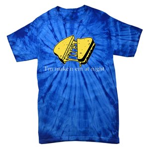 IM MakeN Em At Night Cheese Sandwich Tie-Dye T-Shirt