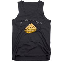 IM MakeN Em At Night Meme Grilled Cheese Sandwich Funny Tank Top