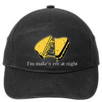 IM MakeN Em At Night Cheese Sandwich Funny Meme 7-Panel Snapback Hat