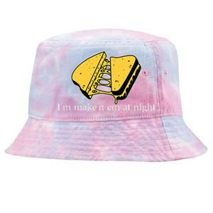 IM MakeN Em At Night Cheese Sandwich Funny Meme Tie-Dyed Bucket Hat