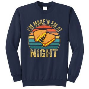 Im Making Em At Night Meme Grilled Cheese Sandwich Fast Food Sweatshirt