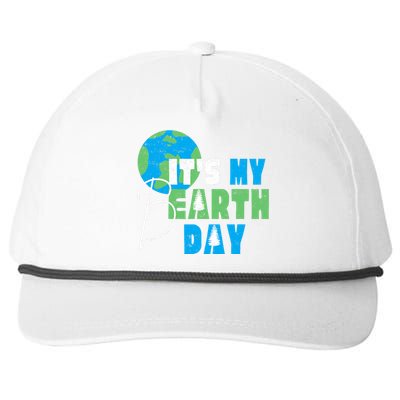 ItS My Earth Day Birthday April 22nd Environmental Advocate Snapback Five-Panel Rope Hat